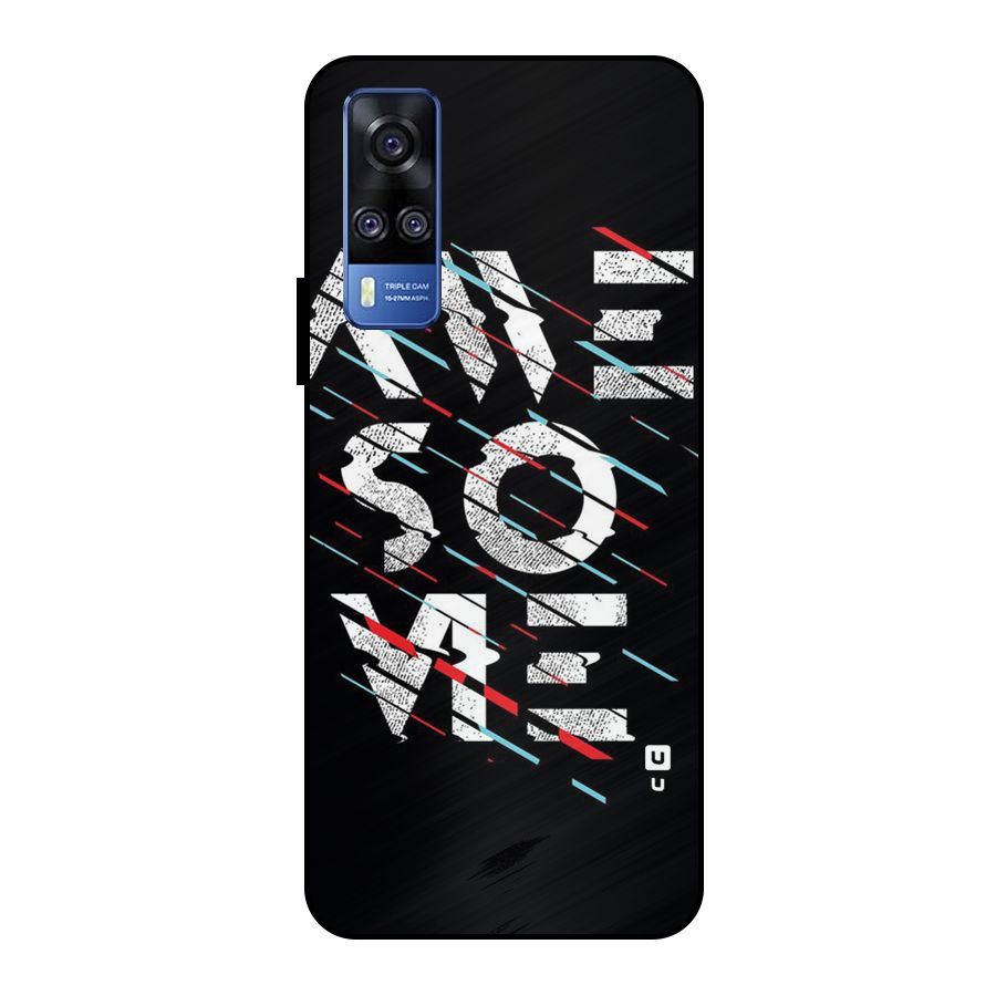 Awesome Me Metal Back Case for Vivo Y51