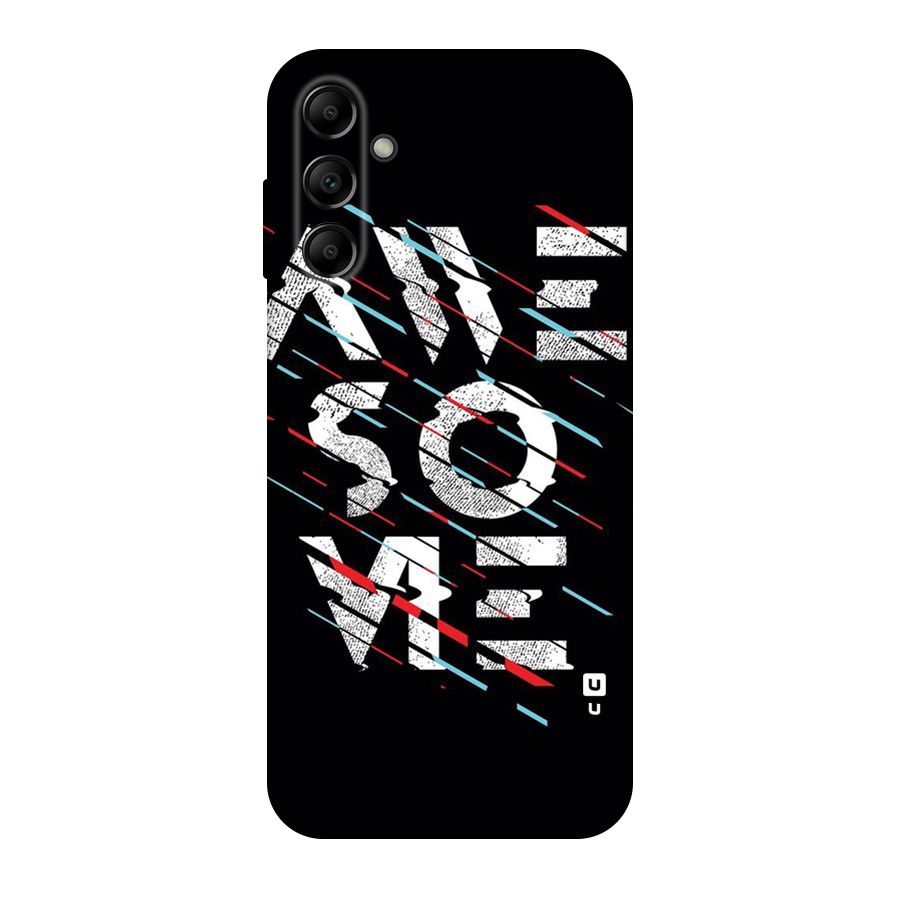 Awesome Me Original Polycarbonate Back Case for Galaxy A14 5G