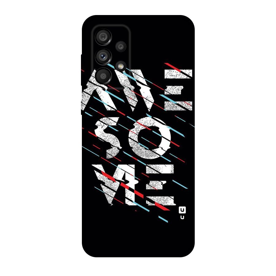 Awesome Me Original Polycarbonate Back Case for Galaxy A73 5G