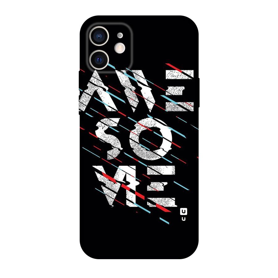 Awesome Me Original Polycarbonate Back Case for iPhone 12