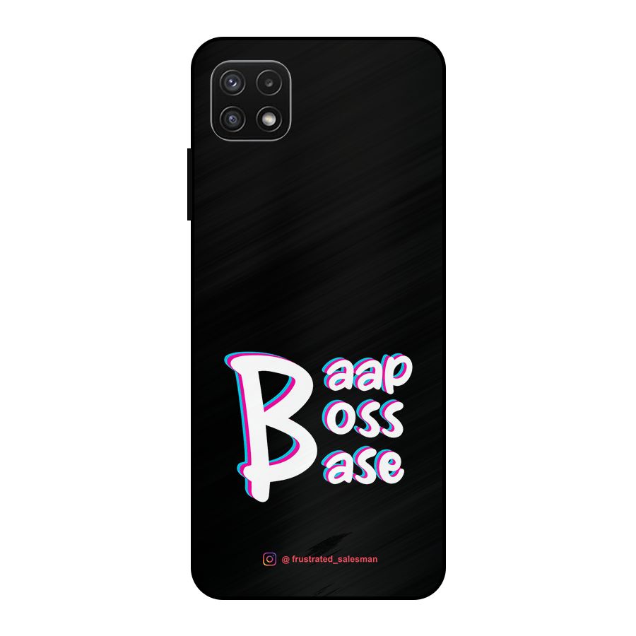 Baap Boss Base Black Metal Back Case for Galaxy A22 5G