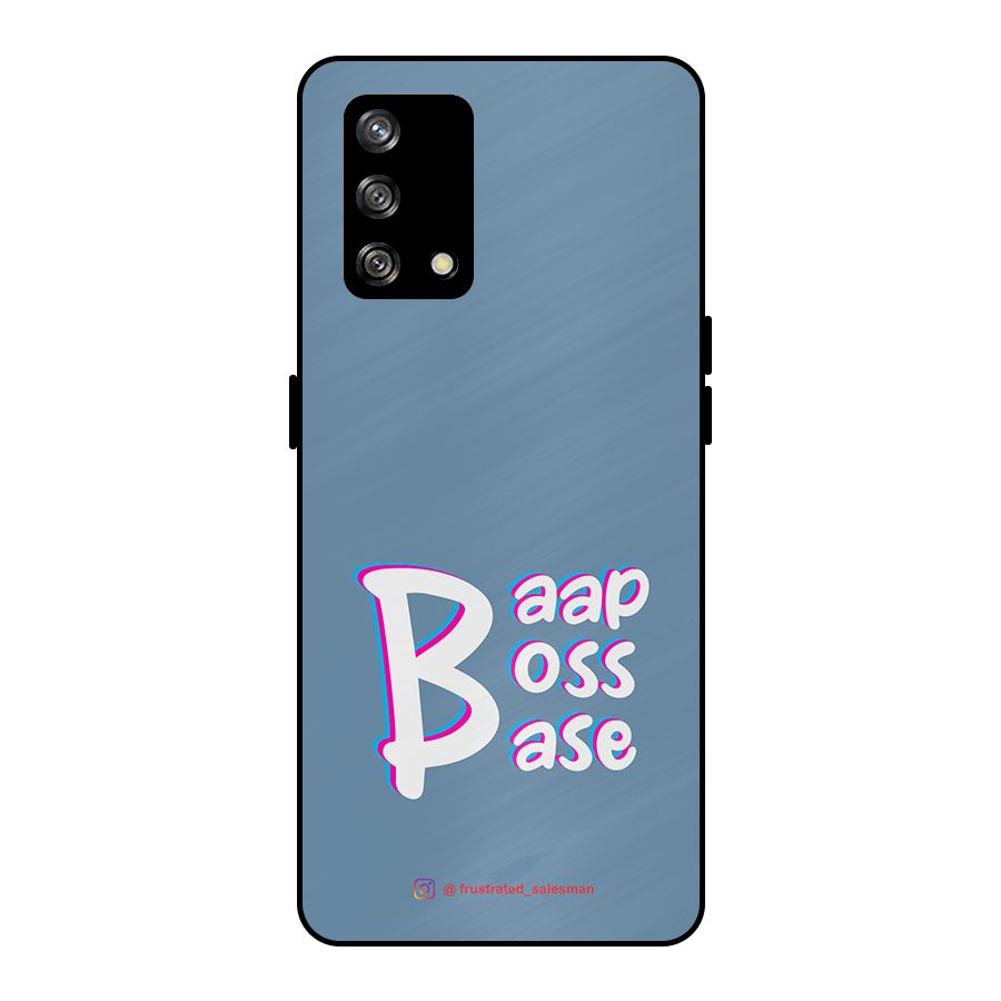 Baap Boss Base SteelBlue Metal Back Case for Oppo F19