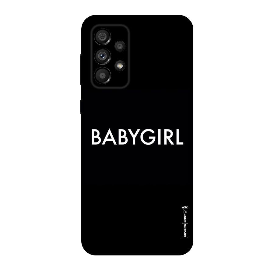 Baby Girl Original Polycarbonate Back Case for Galaxy A73 5G