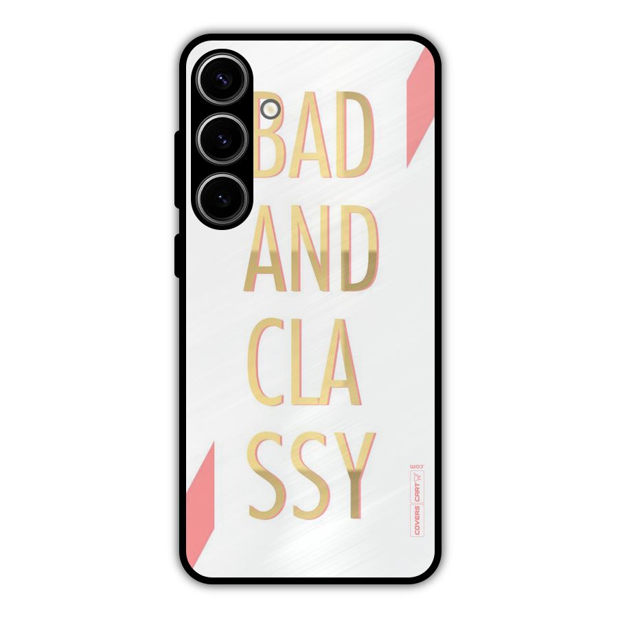 Bad And Classy Metal Back Case for Galaxy S24 Plus