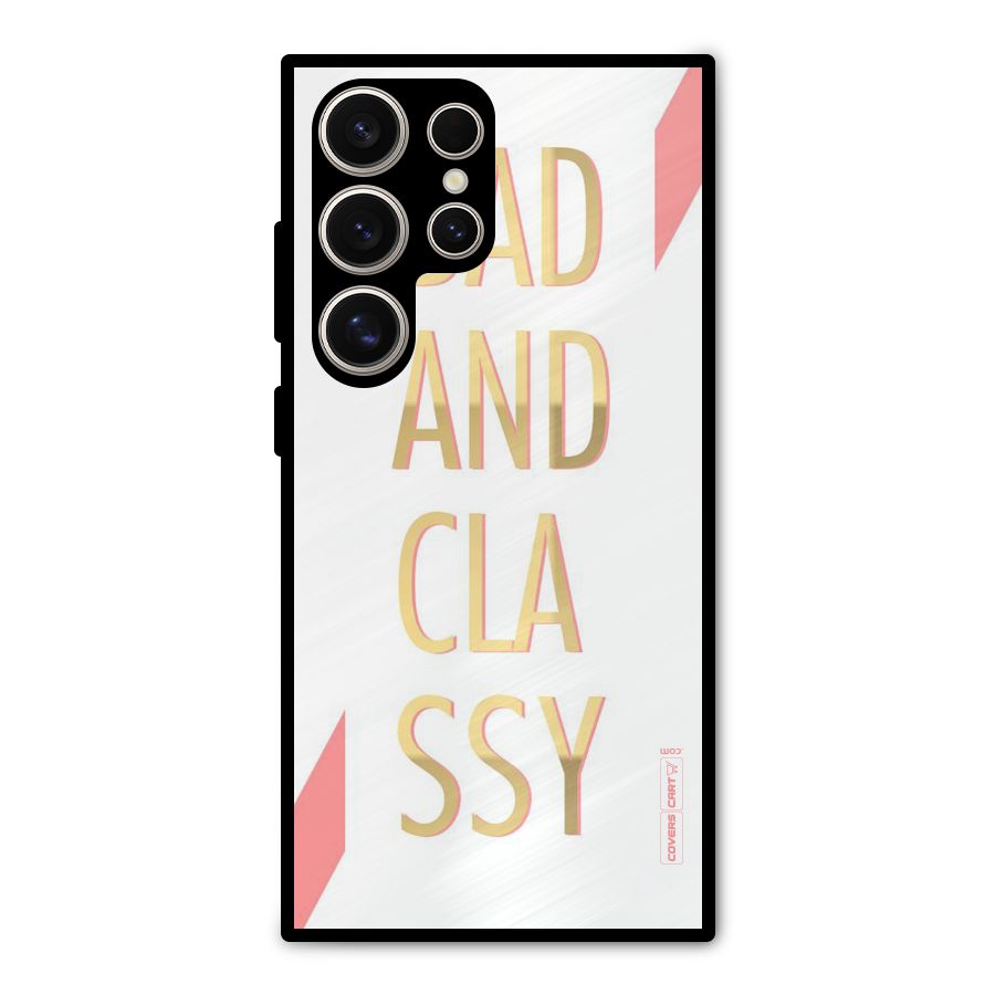 Bad And Classy Metal Back Case for Galaxy S24 Ultra