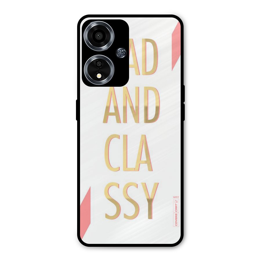 Bad And Classy Metal Back Case for Oppo A59