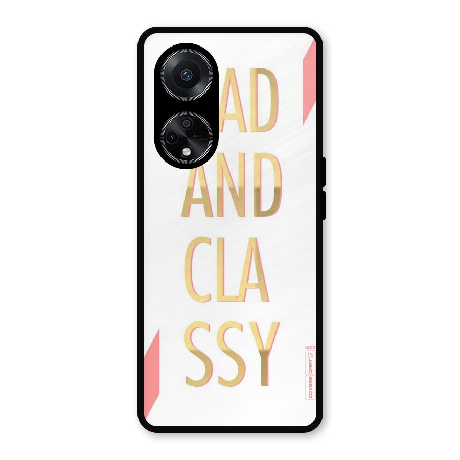 Bad And Classy Metal Back Case for Oppo F23