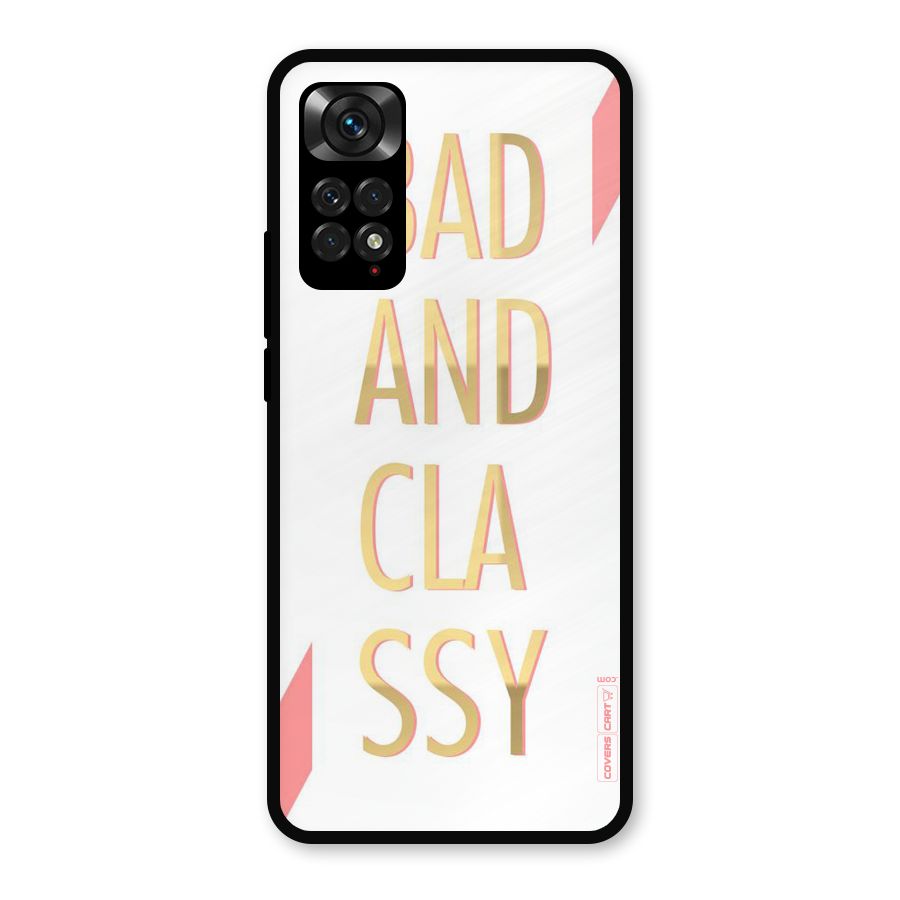 Bad And Classy Metal Back Case for Redmi Note 11s