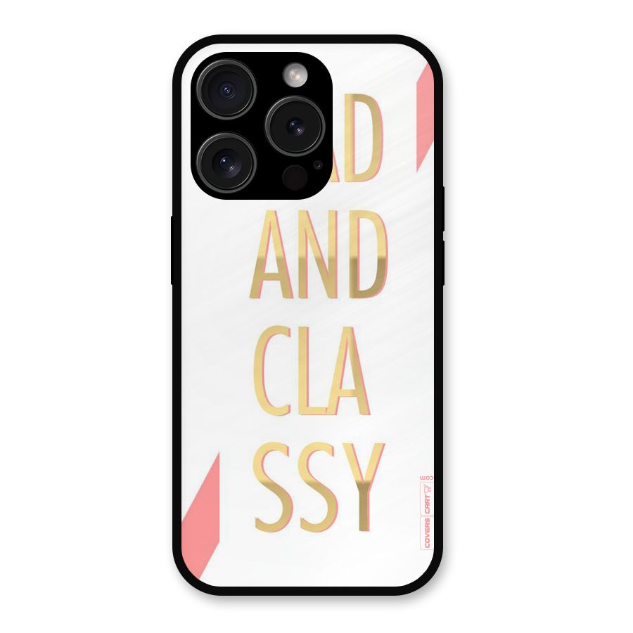 Bad And Classy Metal Back Case for iPhone 15 Pro