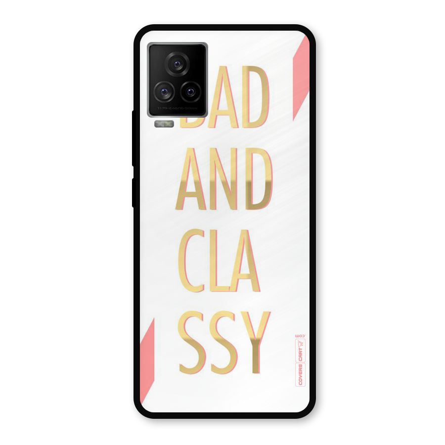 Bad And Classy Metal Back Case for iQOO 7 Legend 5G