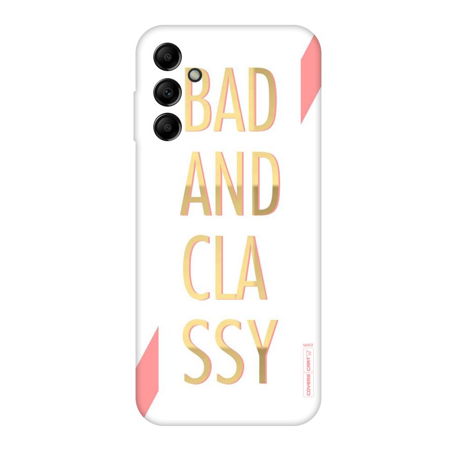 Bad And Classy Original Polycarbonate Back Case for Galaxy A14 5G