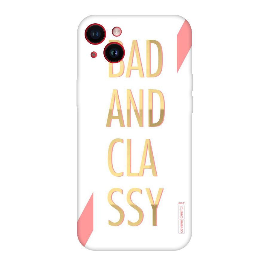 Bad And Classy Original Polycarbonate Back Case for iPhone 14 Plus