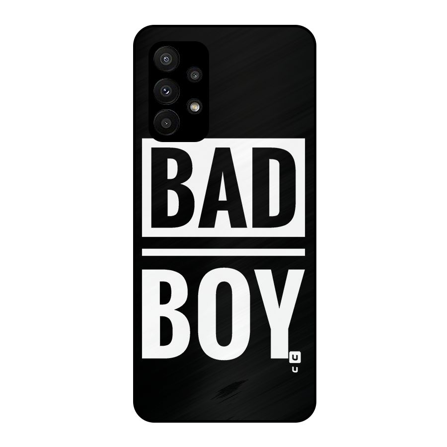 Bad Boy Metal Back Case for Galaxy A23