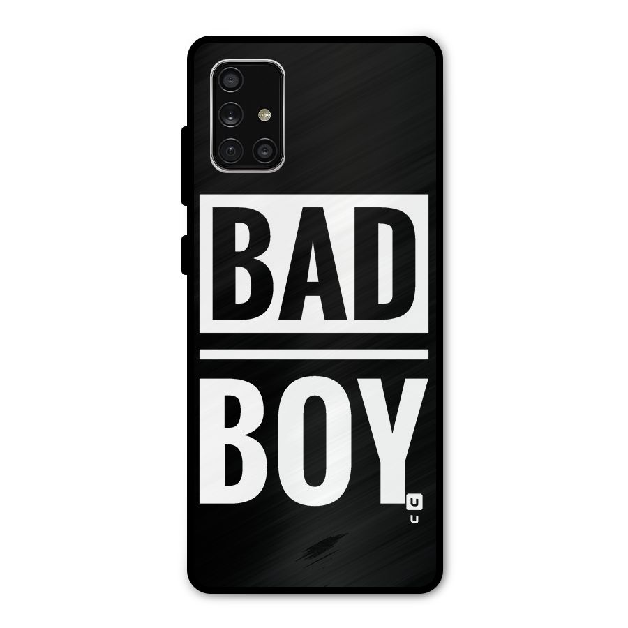 Bad Boy Metal Back Case for Galaxy A71