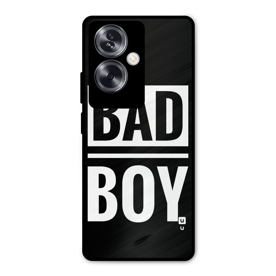 Bad Boy Metal Back Case for Oppo A79 5G