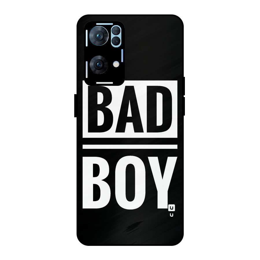 Bad Boy Metal Back Case for Oppo Reno7 Pro 5G