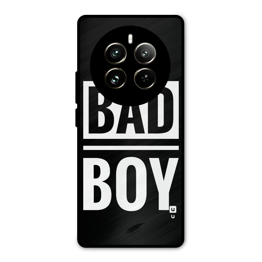 Bad Boy Metal Back Case for Realme 12 Pro