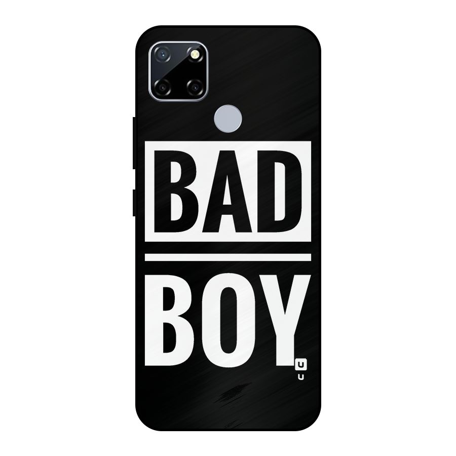 Bad Boy Metal Back Case for Realme Narzo 30A