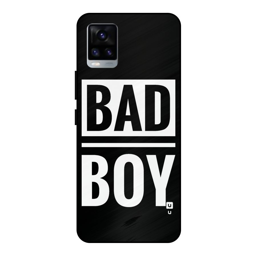 Bad Boy Metal Back Case for Vivo V20 2021