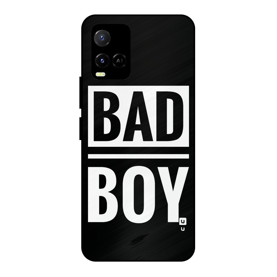 Bad Boy Metal Back Case for Vivo Y21T