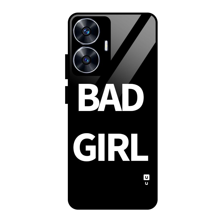 Bad Girl Attitude Glass Back Case for Realme Narzo N55