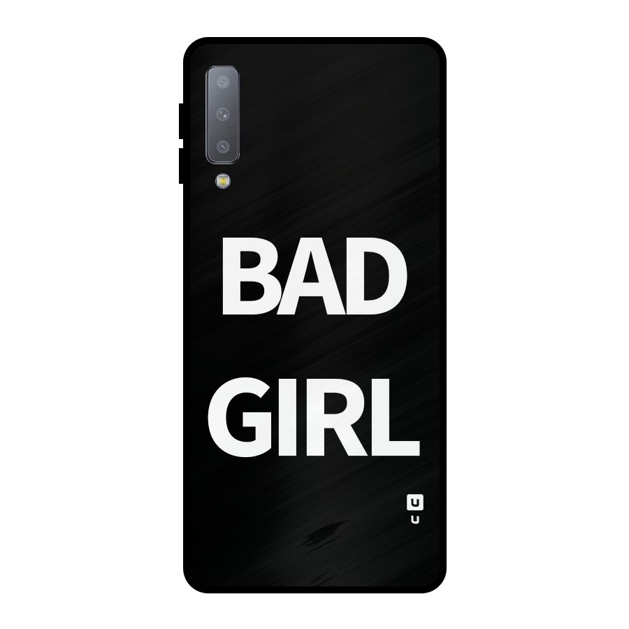 Bad Girl Attitude Metal Back Case for Galaxy A7 (2018)