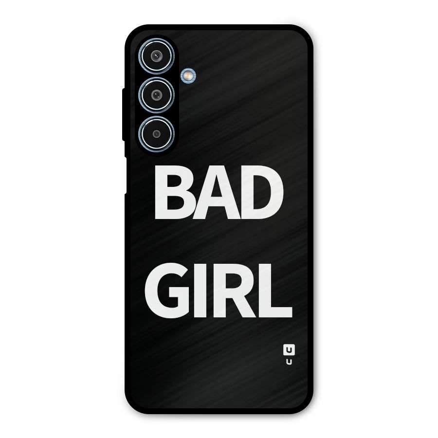 Bad Girl Attitude Metal Back Case for Galaxy M35