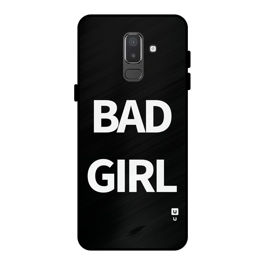 Bad Girl Attitude Metal Back Case for Galaxy On8 (2018)