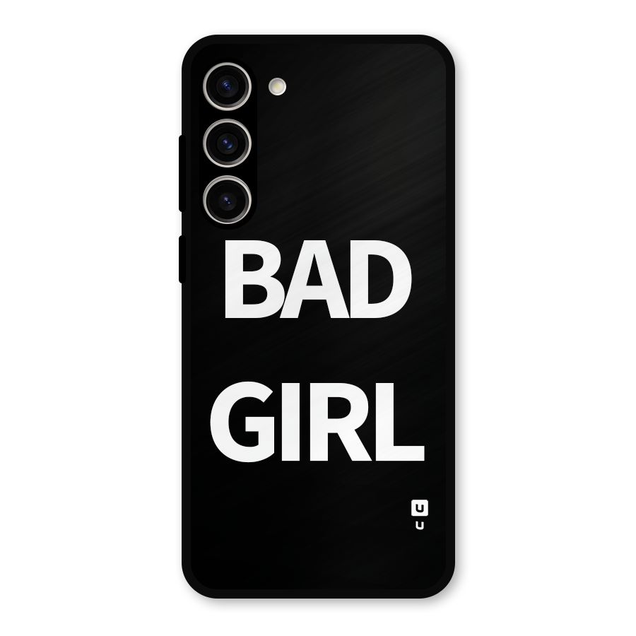 Bad Girl Attitude Metal Back Case for Galaxy S23 Plus