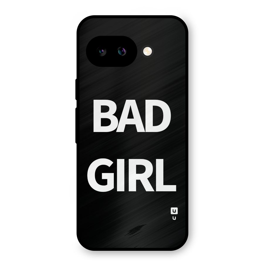 Bad Girl Attitude Metal Back Case for Google Pixel 9a
