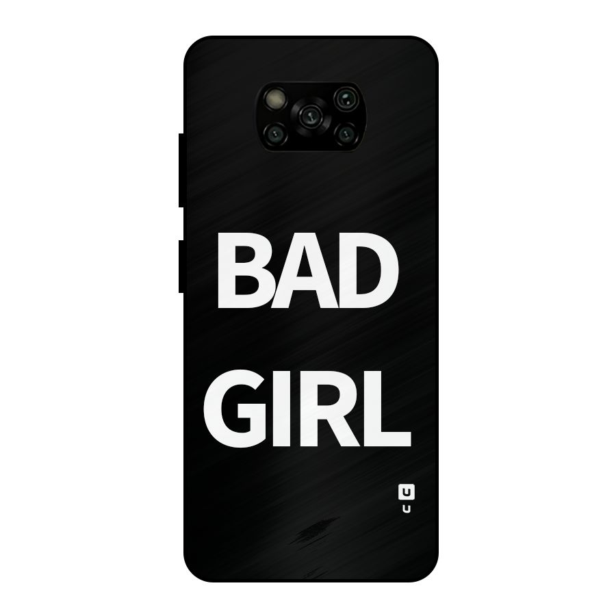 Bad Girl Attitude Metal Back Case for Poco X3