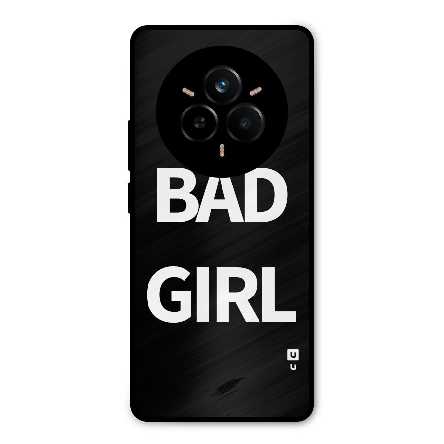 Bad Girl Attitude Metal Back Case for Realme 14 Pro