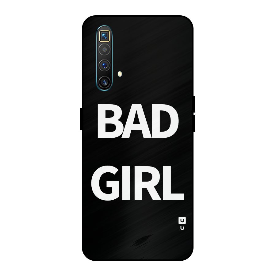 Bad Girl Attitude Metal Back Case for Realme X3 SuperZoom
