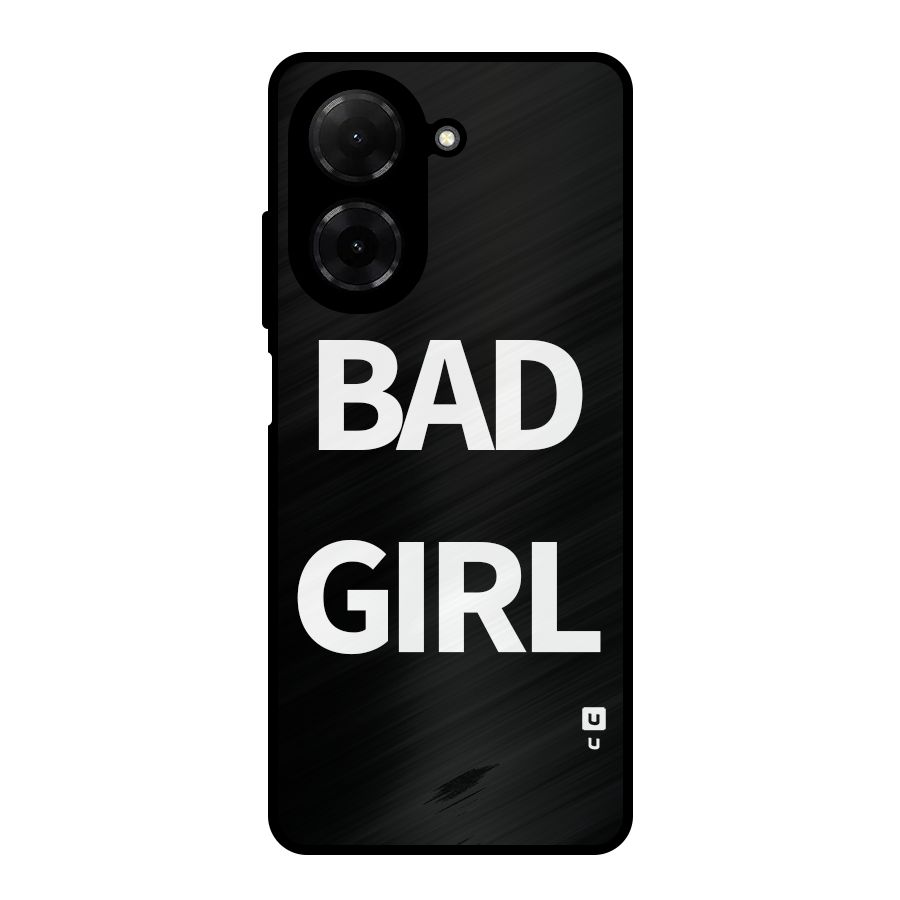 Bad Girl Attitude Metal Back Case for Redmi A5 4G