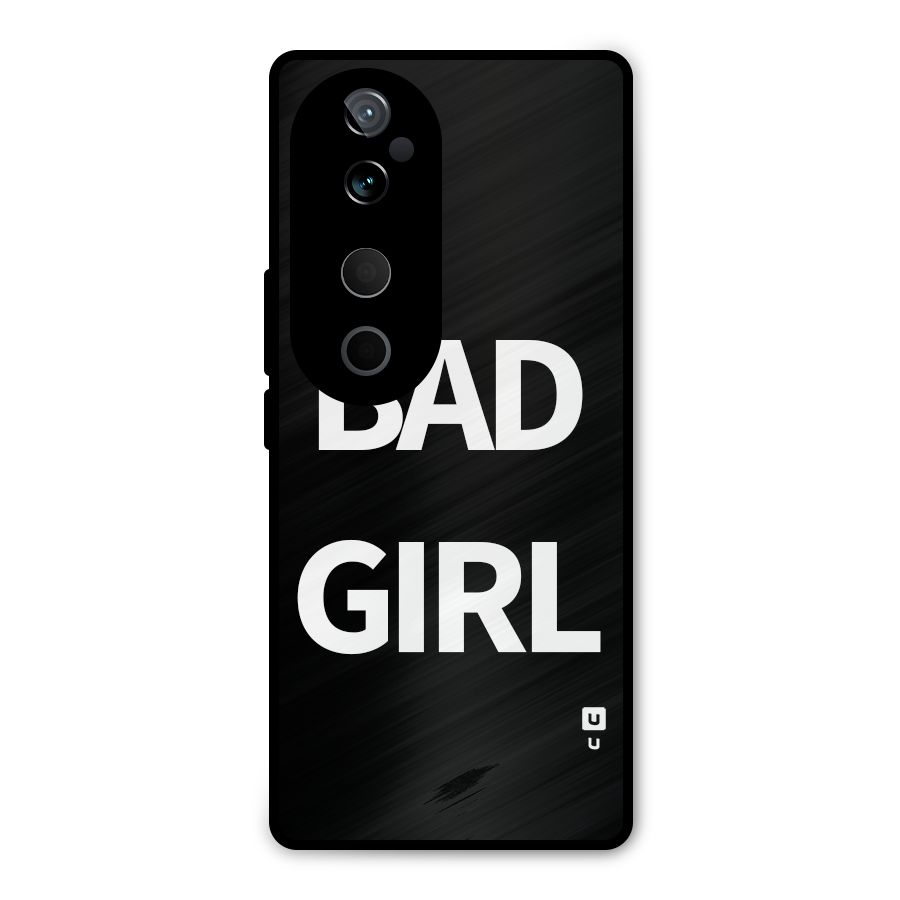 Bad Girl Attitude Metal Back Case for Vivo T3 Ultra