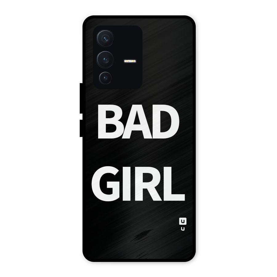Bad Girl Attitude Metal Back Case for Vivo V23 5G