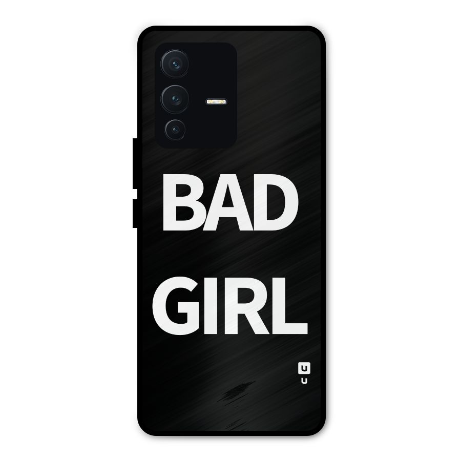 Bad Girl Attitude Metal Back Case for Vivo V23 Pro