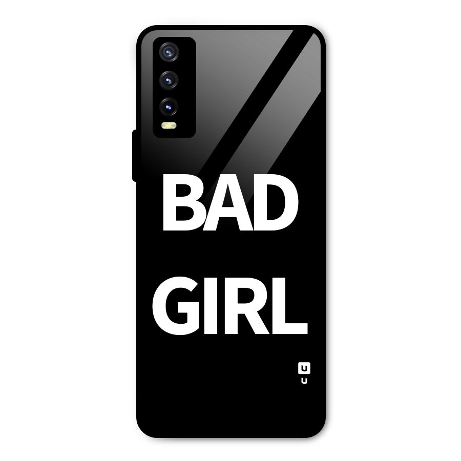 Bad Girl Attitude Metal Back Case for Vivo Y20 2021