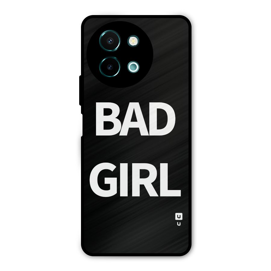 Bad Girl Attitude Metal Back Case for Vivo Y58