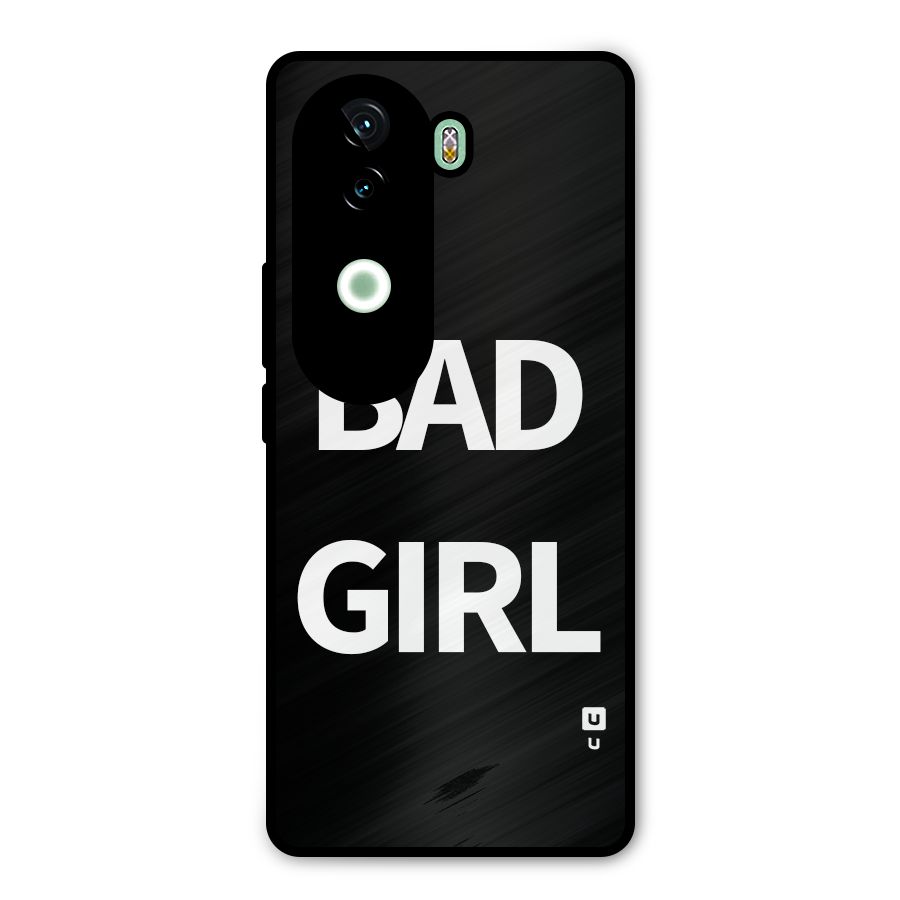 Bad Girl Attitude Metal Back Case for iQOO Z9s