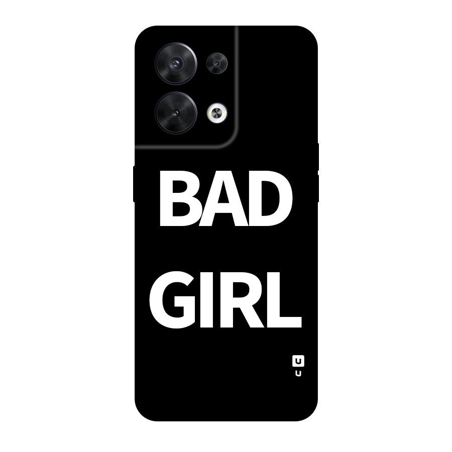 Bad Girl Attitude Original Polycarbonate Back Case for Oppo Reno8 5G