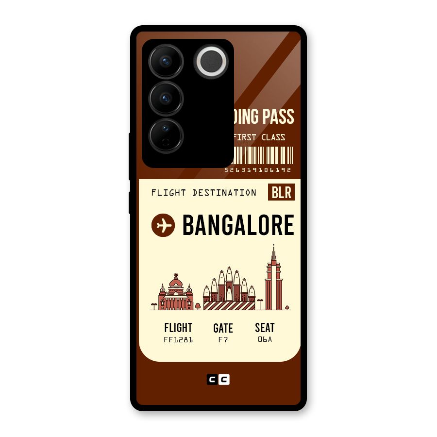 Bangalore Boarding Pass Glass Back Case for Vivo V27