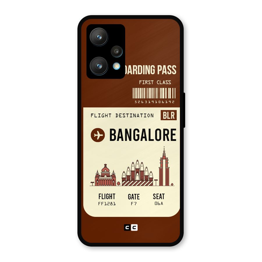 Bangalore Boarding Pass Metal Back Case for Realme 9 Pro Plus 5G