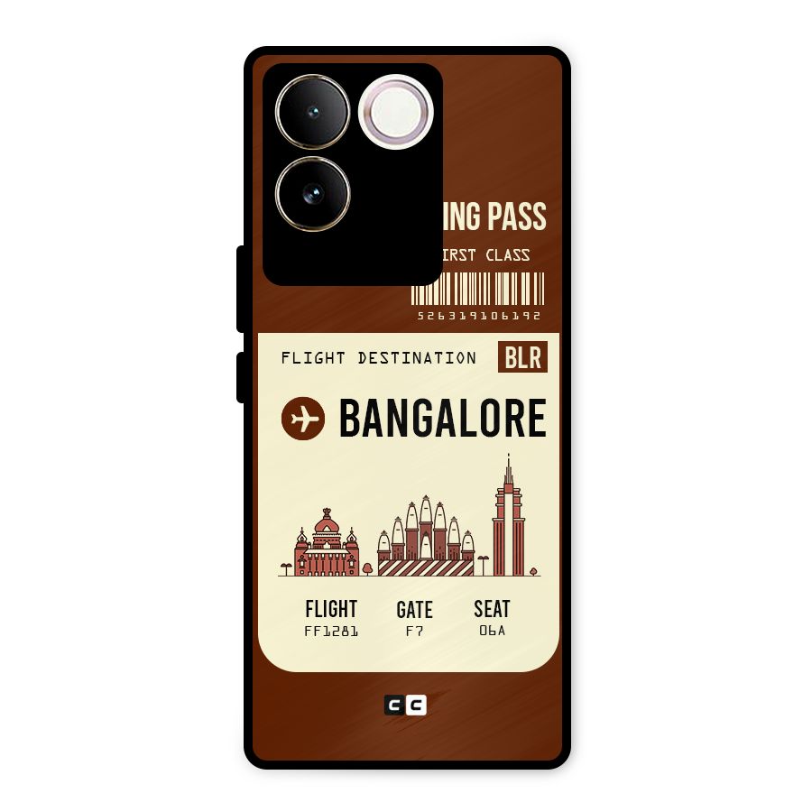 Bangalore Boarding Pass Metal Back Case for Vivo T2 Pro