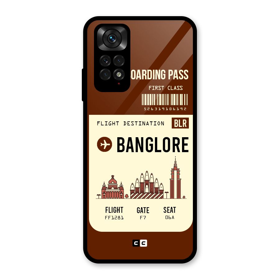Banglore Boarding Pass Glass Back Case for Redmi Note 11S