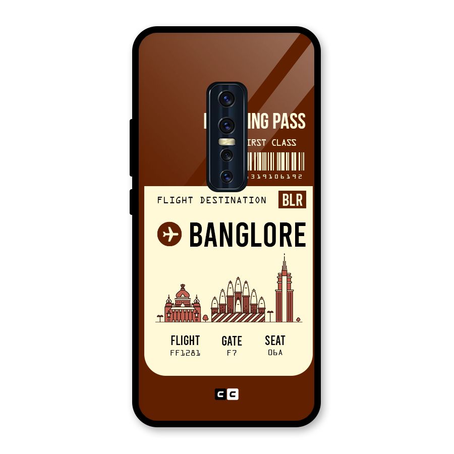 Banglore Boarding Pass Glass Back Case for Vivo V17 Pro