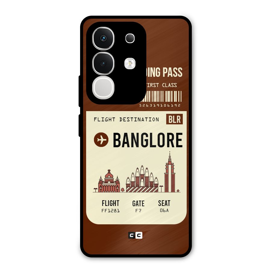 Banglore Boarding Pass Metal Back Case for Vivo T4x