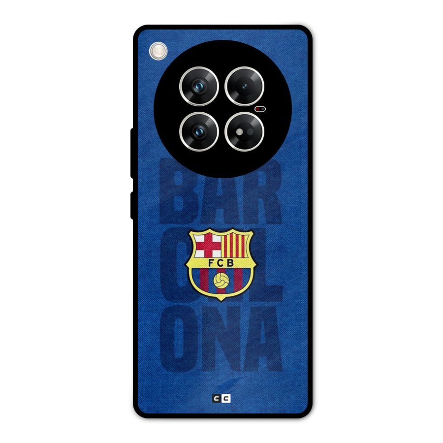 Barcelona Typography Metal Back Case for Infinix Zero 40 5G
