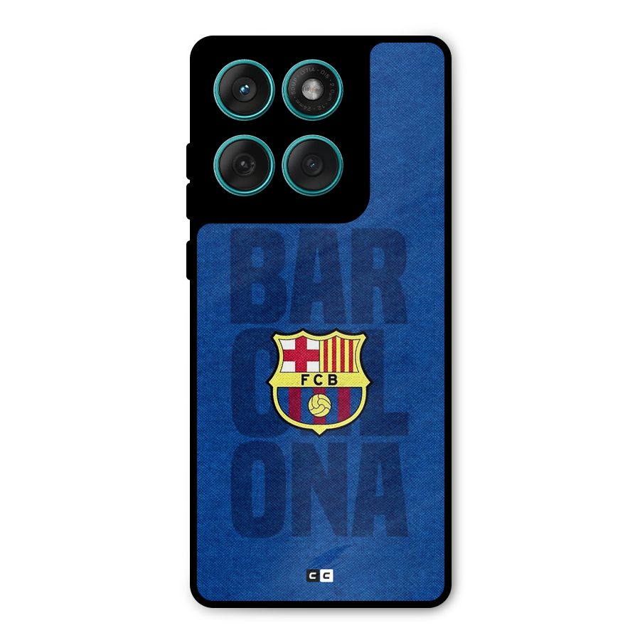Barcelona Typography Metal Back Case for Motorola Edge 60