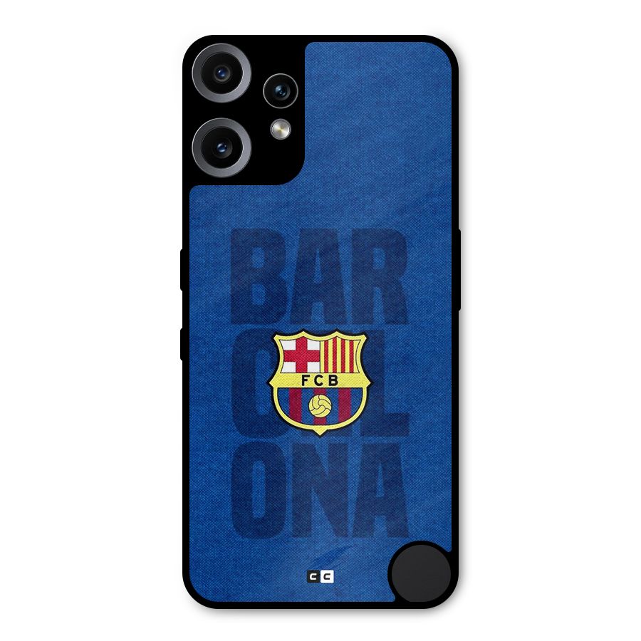 Barcelona Typography Metal Back Case for Nothing CMF Phone 2 Pro